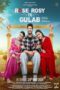 Rose Rosy Te Gulab (2024) Sub Indo Rose Rosy Te Gulab (2024) Sub Indo
