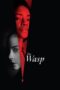 The Wasp (2024) Sub Indo The Wasp (2024) Sub Indo