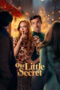 Our Little Secret (2024) Sub Indo