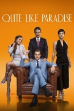 Quite Like Paradise (2024) Sub Indo