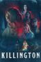 Killington (2024) Sub Indo Killington (2024) Sub Indo