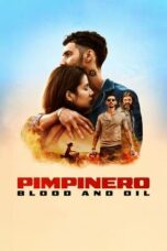 Pimpinero Blood and Oil (2024) Sub Indo