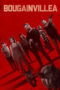Film Online Bougainvillea (2024) Sub Indo Film Online Bougainvillea (2024) Sub Indo