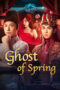 Film Online Ghost of Spring (2024) Sub Indo