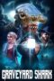 Graveyard Shark (2024) Sub Indo