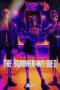 The Summer We Died (2024) Sub Indo
