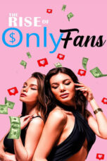 Film Online The Rise of OnlyFans (2024) Sub Indo