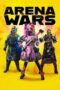 Film Online Arena Wars (2024) Sub Indo