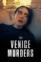 Film Online The Venice Murders (2023) Sub Indo