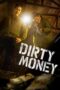 Film Online Dirty Money (2024) Sub Indo