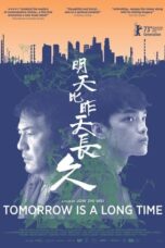Film Online Tomorrow Is a Long Time (2024) Sub Indo