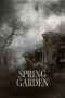 Film Sub Indo Spring Garden (2024)