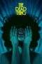 Film Sub Indo The Dead Thing (2025) Film Sub Indo The Dead Thing (2025)