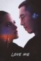 Film Sub Indo Love Me (2025)