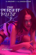 Film Dewasa The Pursuit of Lust 3 (2025)