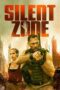 Film Online Sub Indo Silent Zone (2025)