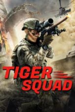 Film Sub Indo Tiger Squad (2025)