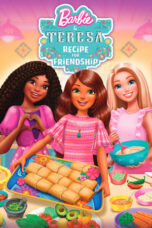 Film Barbie and Teresa Recipe for Friendship (2025)