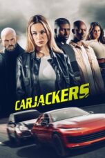 Film Online Sub Indo Carjackers (2025)