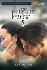 Film Sub Indo The Pursuit of Lust 5 (2025)