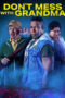 Film Sub Indo Don't Mess with Grandma (2024)