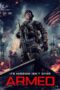 Film Online Armed (2025) Sub Indonesia