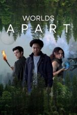 Film LK21 Worlds Apart (2025)