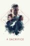 Film A Sacrifice (2024) Sub Indo
