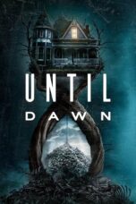 Film LK21 Until Dawn (2025)