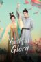 Drama China Youthful Glory (2025)