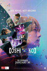 Film Oshi no Ko The Final Act (2024) Sub Indo Film Oshi no Ko The Final Act (2024) Sub Indo
