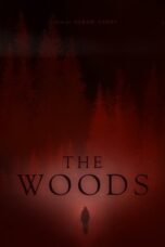 Film The Woods (2024) Sub Indo