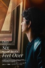 Film Six Feet Over (2024) Sub Indo