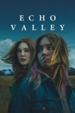 Film Echo Valley (2025) Sub Indo