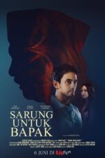 Film Sarung Untuk Bapak (2025) Sub Indo