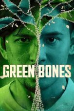 Film Green Bones (2024) Sub Indo