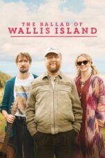 Film The Ballad of Wallis Island (2025) Sub Indo Film The Ballad of Wallis Island (2025) Sub Indo