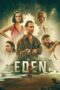 Film Eden (2025) Sub Indonesia