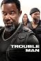 Trouble Man (2025)