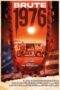 Brute 1976 (2024)