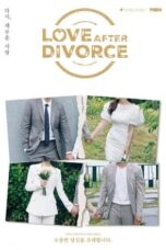 Love After Divorce (2025) Season 7