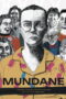 Mundane (2025)