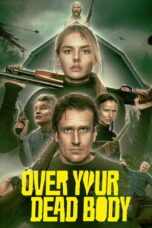 Over Your Dead Body (2026)