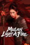 Mulan Light A fire (2026)