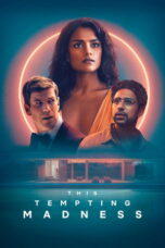 This Tempting Madness (2026) This Tempting Madness (2026)