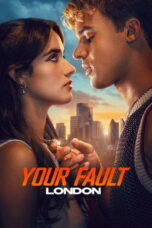 Your Fault London (2026)