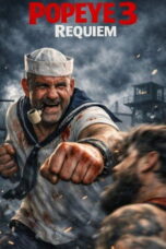 Popeye III Requiem (2026)