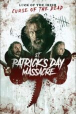 St Patrick's Day Massacre (2025)
