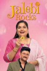 Jalebi Rocks (2025)
