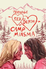 Teenage Sex and Death at Camp Miasma (2026)